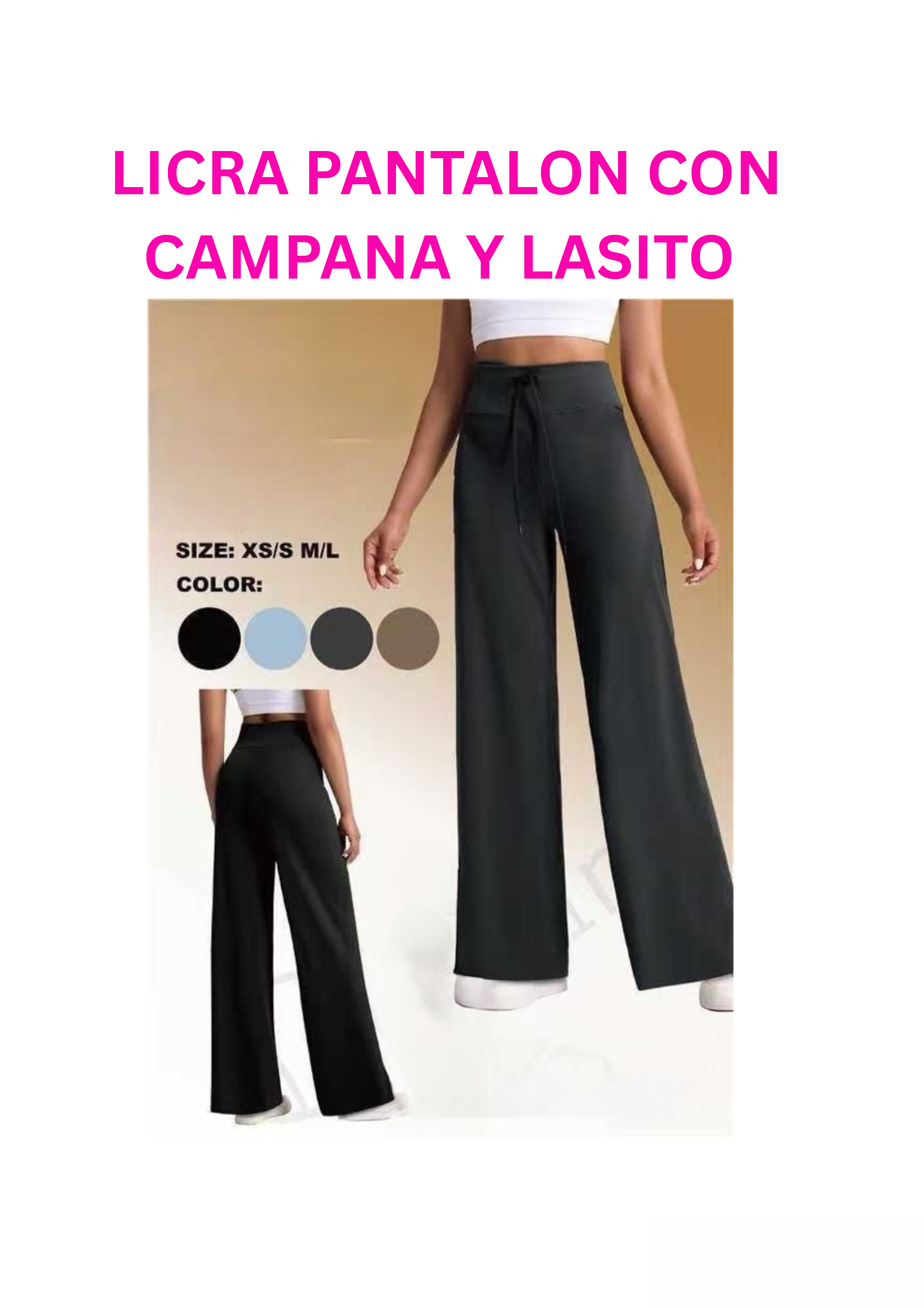 LICRA PANTALON CON CAMPANA Y LASITO